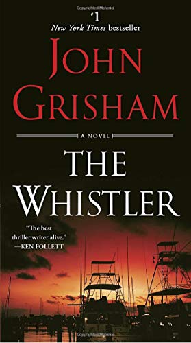 Book Cover The Whistler: A Novel