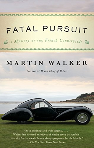 Book Cover Fatal Pursuit: A Mystery of the French Countryside (Bruno, Chief of Police Series)