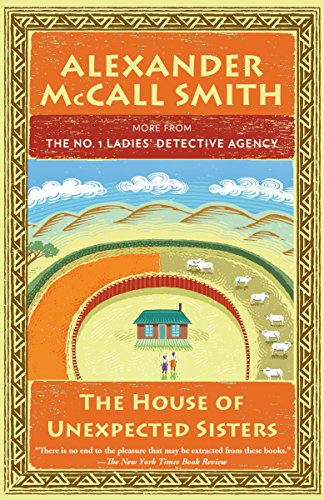 Book Cover The House of Unexpected Sisters: No. 1 Ladies' Detective Agency (18) (No. 1 Ladies' Detective Agency Series)