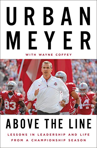 Book Cover Above the Line: Lessons in Leadership and Life from a Championship Season