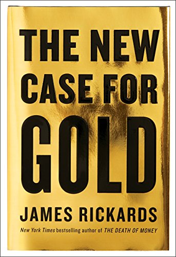Book Cover The New Case for Gold