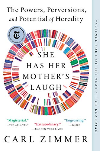 Book Cover She Has Her Mother's Laugh: The Powers, Perversions, and Potential of Heredity