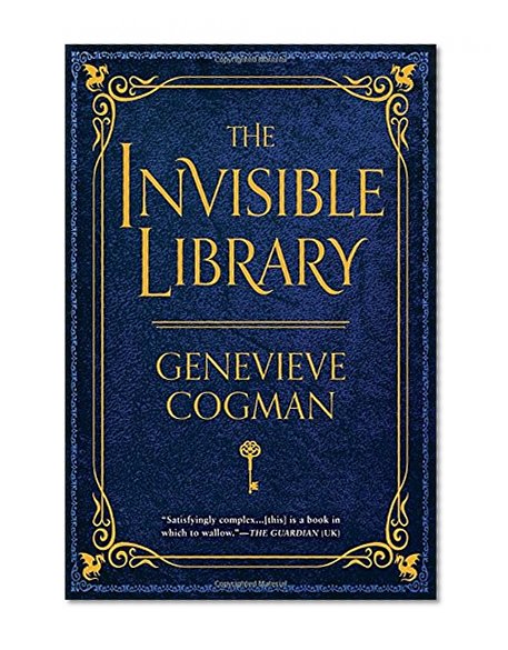Book Cover The Invisible Library (The Invisible Library Novel)