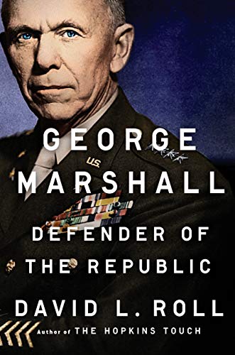 Book Cover George Marshall: Defender of the Republic