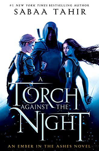 Book Cover A Torch Against the Night (An Ember in the Ashes)