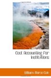 Cost Accounting for Institutions