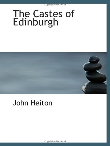 The Castes of Edinburgh