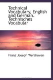 Technical Vocabulary, English and German. Technisches Vocabular