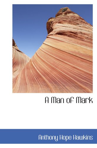 A Man of Mark