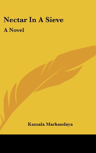 Nectar In A Sieve: A Novel