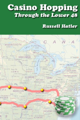 Casino Hopping Through the Lower 48