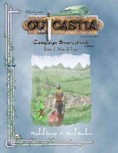 Outcastia Campaign Setting Book I: World Tour