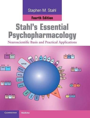 Book Cover Stahl's Essential Psychopharmacology: Neuroscientific Basis and Practical Applications