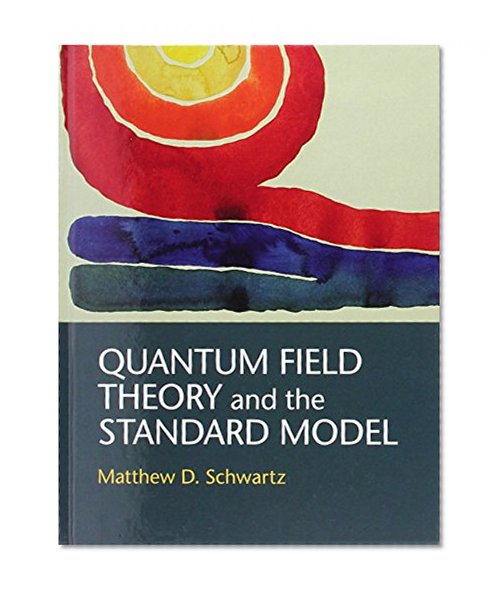 Book Cover Quantum Field Theory and the Standard Model