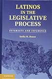 Latinos in the Legislative Process