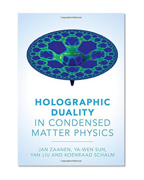 Holographic Duality in Condensed Matter Physics