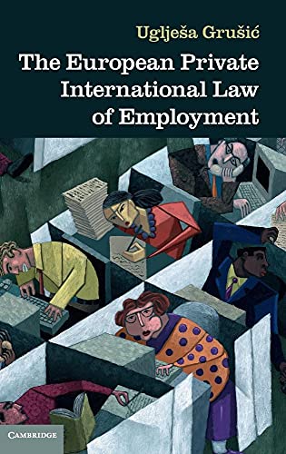 The European Private International Law of Employment