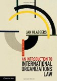 An Introduction to International Organizations Law