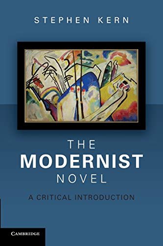 Book Cover The Modernist Novel: A Critical Introduction