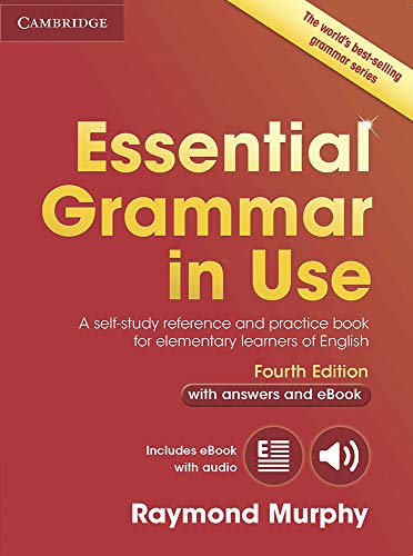 Book Cover Essential Grammar in Use with Answers and Interactive eBook: A Self-Study Reference and Practice Book for Elementary Learners of English