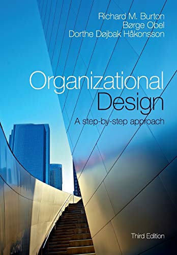 Book Cover Organizational Design: A Step-by-Step Approach