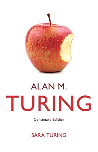 Book Cover Alan M. Turing: Centenary Edition