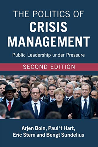 Book Cover The Politics of Crisis Management: Public Leadership under Pressure
