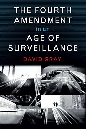 Book Cover The Fourth Amendment in an Age of Surveillance