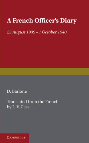 A French Officer's Diary: 23 August 1939-1 October 1940