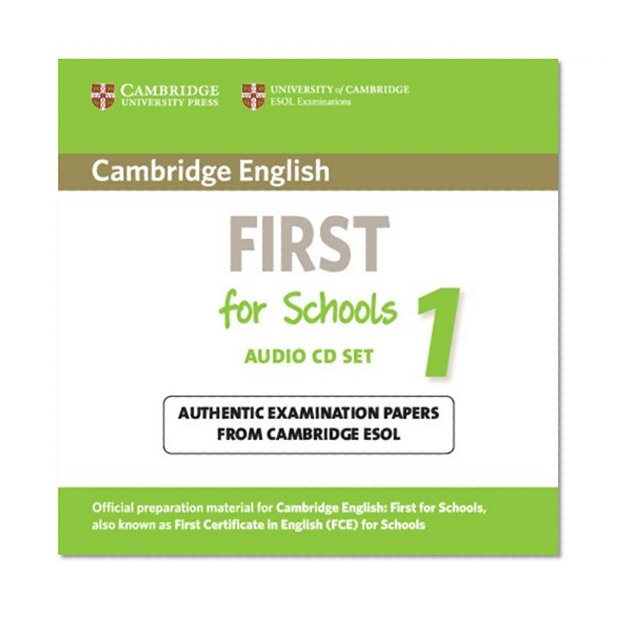 Cambridge English First for Schools 1 Audio CDs (2): Authentic Examination Papers from Cambridge ESOL (FCE Practice Tests)
