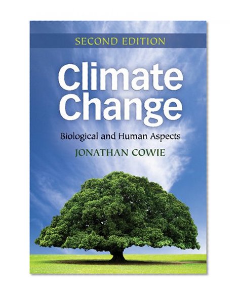 Climate Change: Biological and Human Aspects