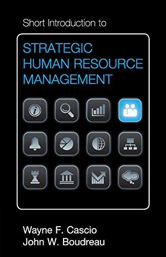 Short Introduction to Strategic Human Resource Management (Cambridge Short Introductions to Management)