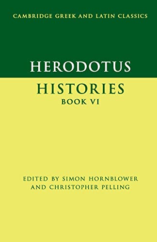 Book Cover Herodotus: Histories Book VI (Cambridge Greek and Latin Classics)