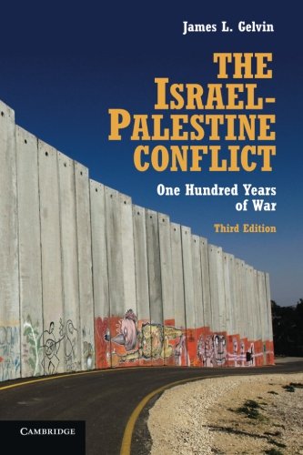 Book Cover The Israel-Palestine Conflict: One Hundred Years of War