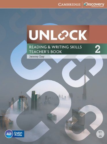 Unlock Level 2 Reading and Writing Skills Teacher's Book with DVD (Cambridge Discovery Education Skills)
