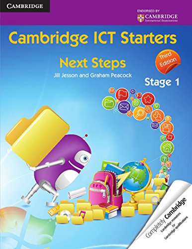 Book Cover Cambridge ICT Starters: Next Steps, Stage 1 (Cambridge International Examinations)