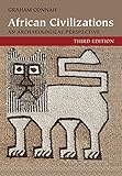 African Civilizations: An Archaeological Perspective