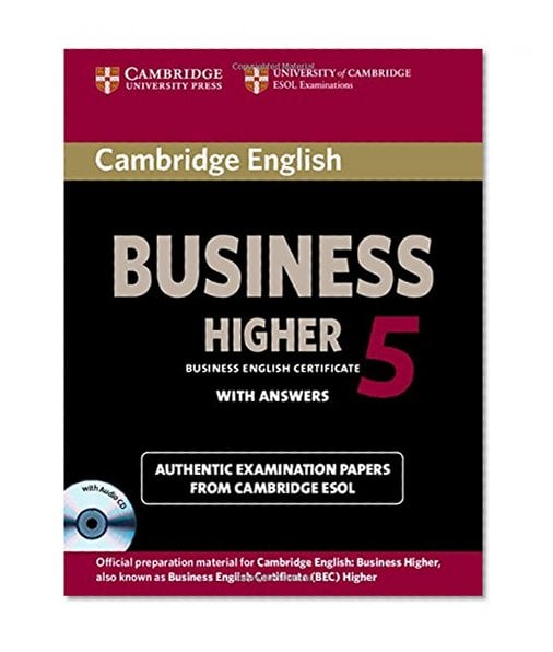 Book Cover Cambridge English Business 5 Higher Self-study Pack (Student's Book with Answers and Audio CD) (BEC Practice Tests)