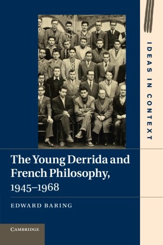 Book Cover The Young Derrida and French Philosophy, 1945-1968 (Ideas in Context)