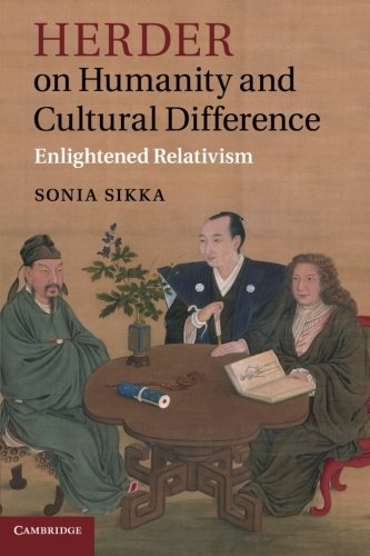 Herder on Humanity and Cultural Difference: Enlightened Relativism