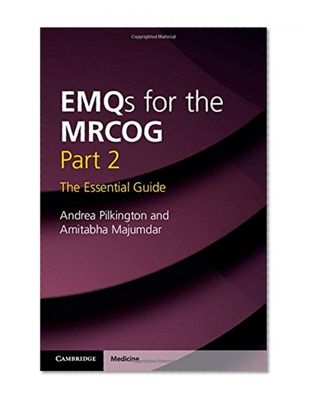 Book Cover EMQs for the MRCOG Part 2: The Essential Guide