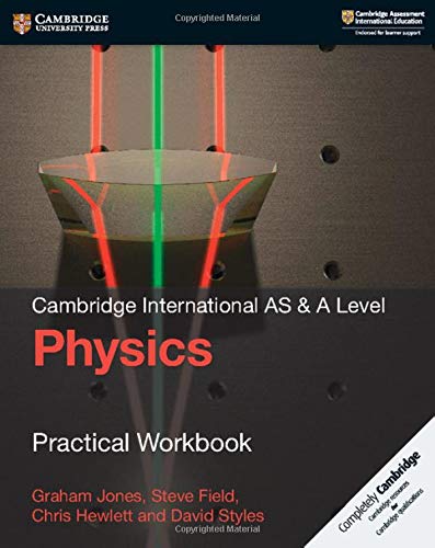 Book Cover Cambridge International AS & A Level Physics Practical Workbook