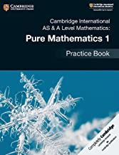 Book Cover Cambridge International AS & A Level Mathematics: Pure Mathematics 1 Practice Book