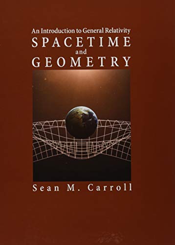 Book Cover Spacetime and Geometry: An Introduction to General Relativity