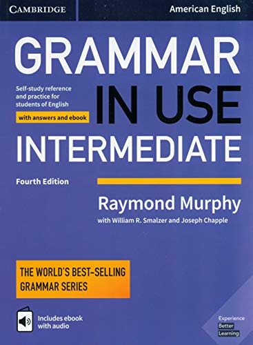 Book Cover Grammar in Use Intermediate Student's Book with Answers and Interactive eBook: Self-study Reference and Practice for Students of American English