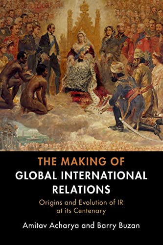 Book Cover The Making of Global International Relations