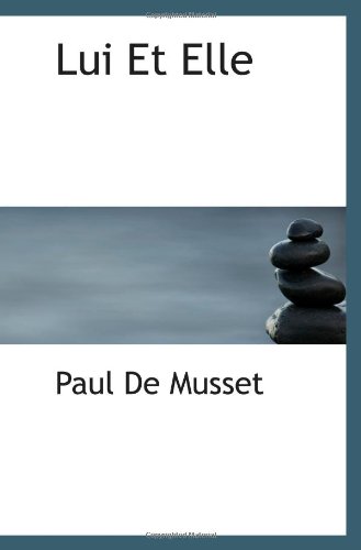 Lui Et Elle (French Edition)