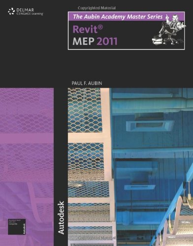 The Aubin Academy Master Series: Revit MEP 2011