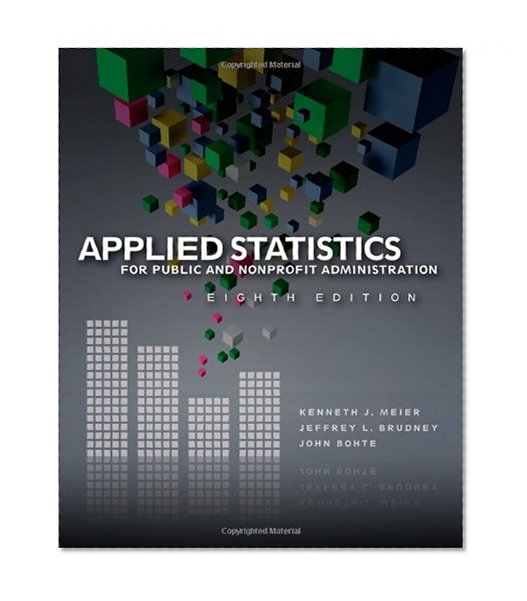 Book Cover Applied Statistics for Public and Nonprofit Administration