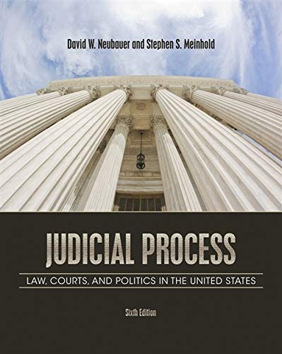 Book Cover Judicial Process: Law, Courts, and Politics in the United States